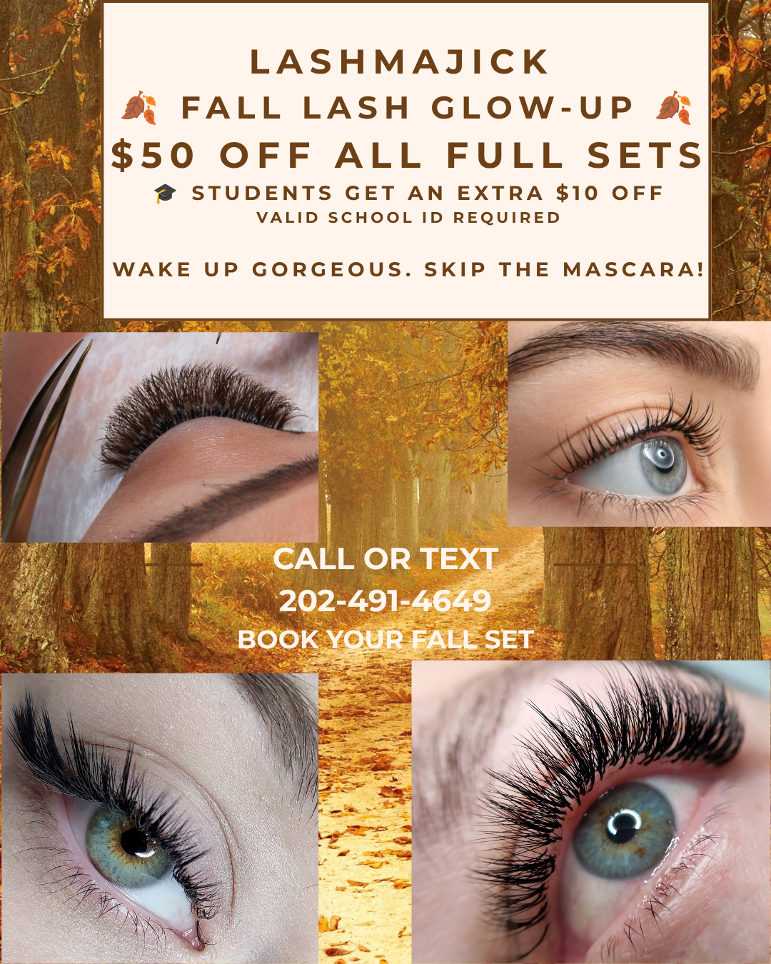 Lashmajick Fall Lash Glow-Up: $50 off all full sets, with an extra $10 off for students